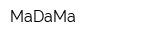MaDaMa