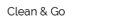 Clean & Go