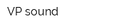 VP sound