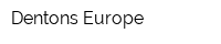 Dentons Europe