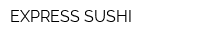 EXPRESS-SUSHI