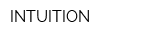 INTUITION