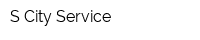 S City Service