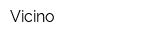 Vicino
