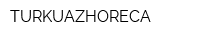 TURKUAZHORECA