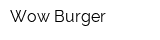 Wow Burger