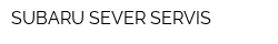 SUBARU SEVER SERVIS
