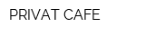PRIVAT CAFE