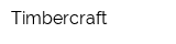 Timbercraft