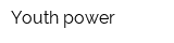 Youth power