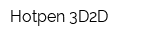 Hotpen 3D2D