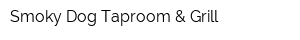 Smoky Dog Taproom & Grill