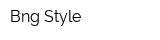 Bng Style