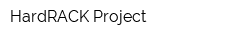 HardRACK Project