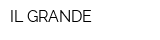 IL GRANDE