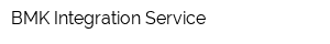 BMK Integration Service
