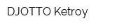 DJOTTO-Ketroy