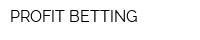 PROFIT BETTING