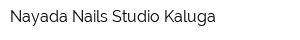 Nayada Nails Studio Kaluga