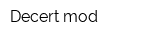 Decert mod