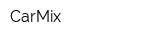 CarMix