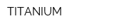 TITANIUM