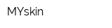 MYskin