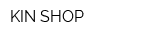 KIN-SHOP