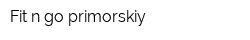 Fit-n-go-primorskiy
