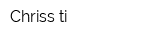 Chriss-ti