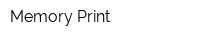 Memory Print