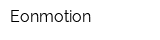 Eonmotion