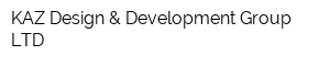 KAZ Design & Development Group LTD