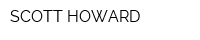 SCOTT HOWARD