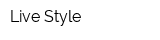 Live Style