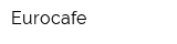 Eurocafe