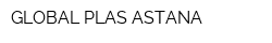 GLOBAL PLAS ASTANA